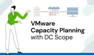 Capacity Planner VMware
