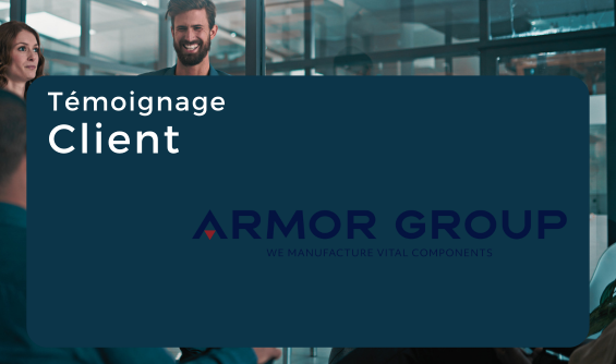 Témoignage client Armor Group